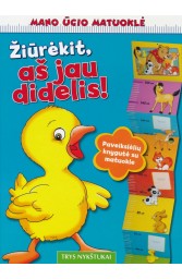 Mano ūgio matuoklė. Žiūrėkit aš jau didelis
